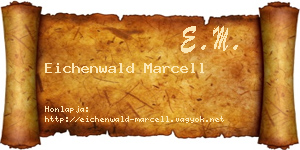 Eichenwald Marcell névjegykártya